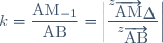 k = \dfrac{\text{AM}_{-1}}{\text{AB}} = \left| \frac{z_{\overrightarrow{\text{AM}}_{-1}}}{z_{\overrightarrow{\text{AB}}}} \right|
